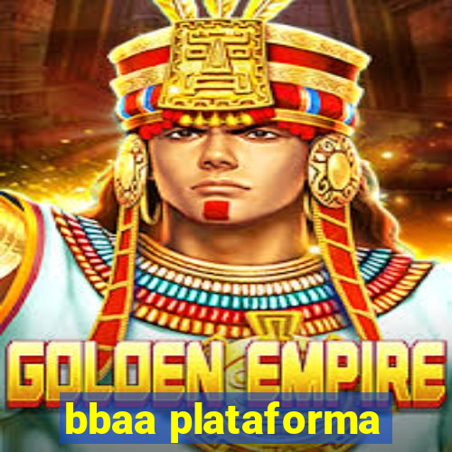 bbaa plataforma